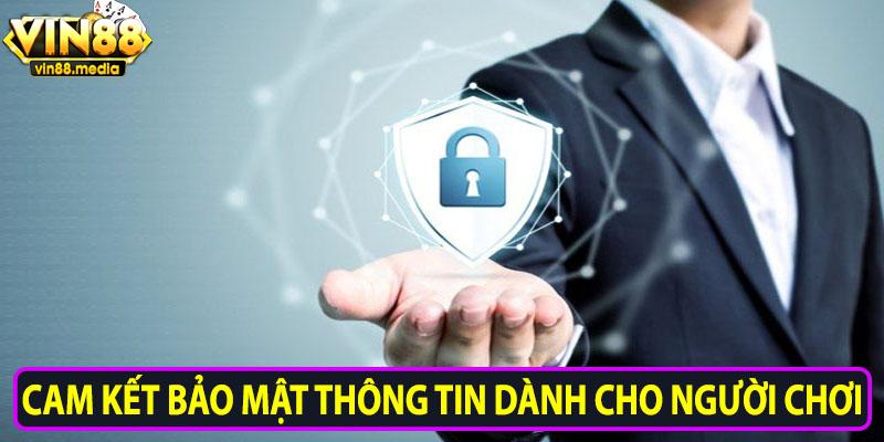 Cam kết bảo mật thông tin dành cho người chơi