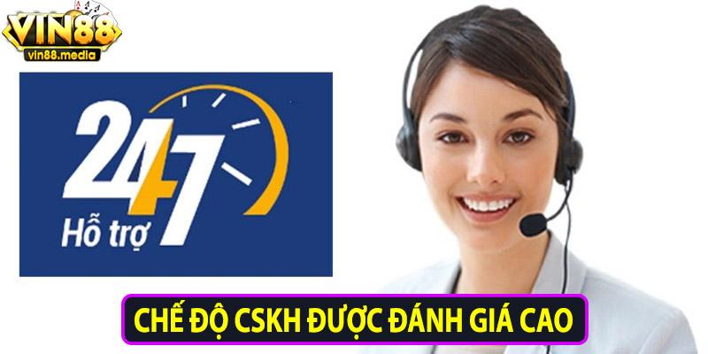 Chế độ CSKH được đánh giá cao