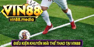 Đáp ứng điều kiện khuyến mãi thể thao tại Win88