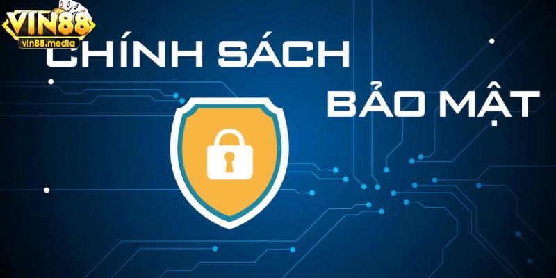 Nội dung chính sách của nhà cái VIN88